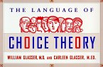 Choice Theory in the Classroom