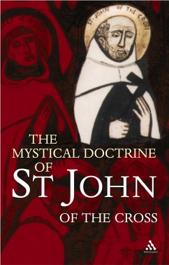 The Mystical Doctrine of St. John of the Cross - Steuart, R.H.J. (ed.)