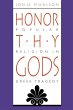 Honor Thy Gods - Bild 1