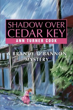 Shadow Over Cedar Key - Cook, Ann Turner