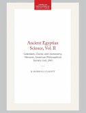 Ancient Egyptian Science, Vol. II Ancient Egyptian Science, Vol. II