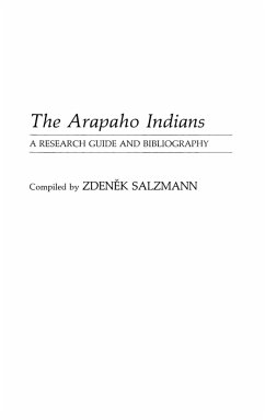 The Arapaho Indians - Salzmann, Zdenek