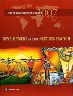 World Development Report 2007: Development and the Next Generation - World Bank