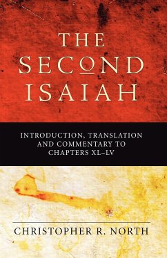 The Second Isaiah - North, Christopher R