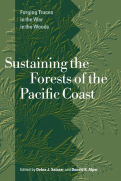 Sustaining the Forests of the Pacific Coast - Salazar, Debra