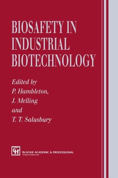 Biosafety in Industrial Biotechnology - Hambleton, P. / Salusbury, T. (Hgg.)