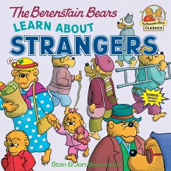 The Berenstain Bears Learn about Strangers - Berenstain, Stan; Berenstain, Jan