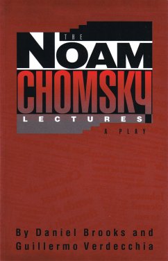 The Noam Chomsky Lectures - Brooks, Daniel; Verdecchia, Guillermo