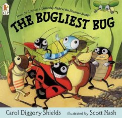 The Bugliest Bug - Shields, Carol Diggory