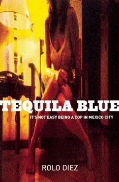 Tequila Blue - Diez, Rolo