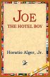Joe the Hotel Boy - Bild 1