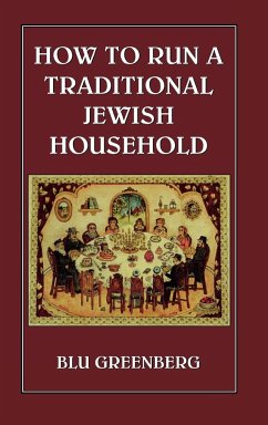 How to Run a Traditional Jewish Household - Greenberg, Blu