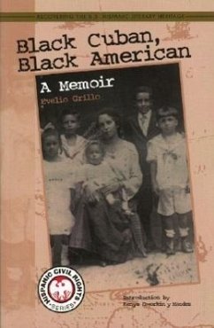 Black Cuban, Black American: A Memoir - Grillo, Evelio