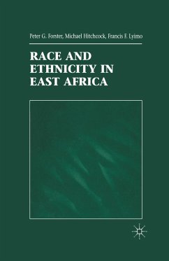 Race and Ethnicity in East Africa - Forster, P.