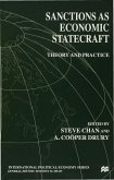 Sanctions as Economic Statecraft: Theory and Practice