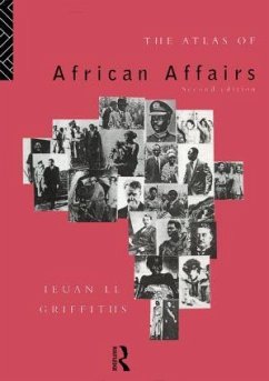 The Atlas of African Affairs - Griffiths, Ieuan L L