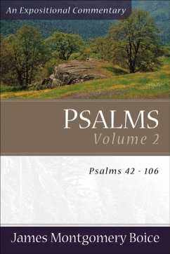 Psalms - Psalms 42-106 - Boice, James Montgomer