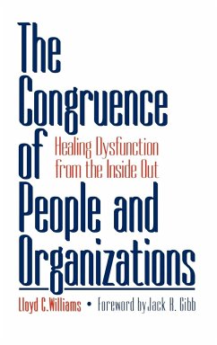 The Congruence of People and Organizations - Williams, Lloyd C.