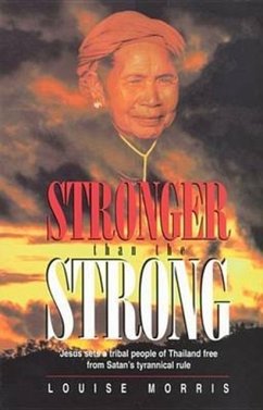 Stronger Than the Strong - MORRIS, LOUISE