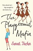 The Playground Mafia The Playground Mafia