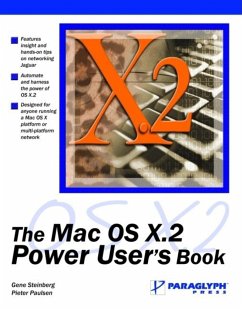 The Mac OS X.2 Power User's Book - Steinberg, Gene; Paulson, Pieter
