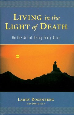 Living in the Light of Death - Rosenberg, Larry