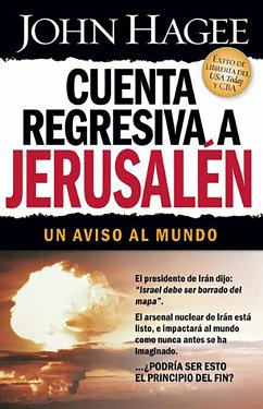 Cuenta Regresiva a Jerusalén / Jerusalem Countdown - Hagee, John