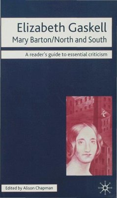 Elizabeth Gaskell: Mary Barton-North and South - Chapman, Alison