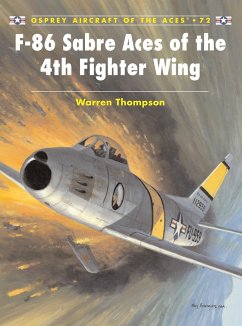 F-86 Sabre Aces of the 4th Fighter Wing - Thompson, Warren