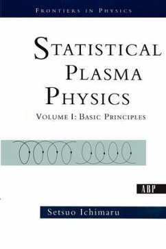 Statistical Plasma Physics, Volume I - Ichimaru, Setsuo