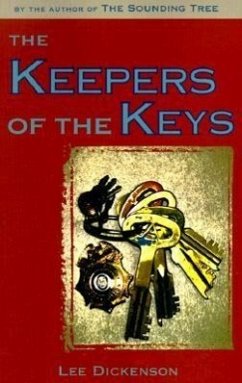 The Keepers of the Keys - Dickinson, Lee; Dickenson, Lee