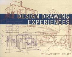 Design Drawing Experiences, 2000 Edition - Lockard, William Kirby