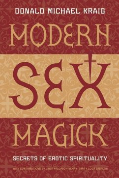 Modern Sex Magick - Kraig, Donald Michael