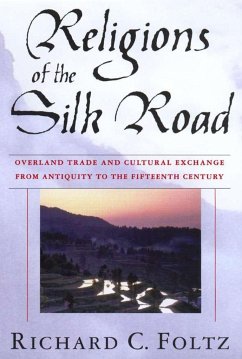 Religions of the Silk Road - Foltz, R.