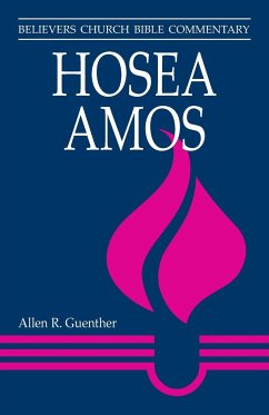 Hosea and Amos - Guenther, Allen R.