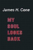 My Soul Looks Back (Revised) (Revised)