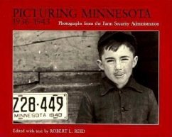 Picturing Minnesota:1936-1943 - Reid, Robert L.