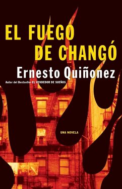 El Fuego de Chango - Quinonez, Ernesto
