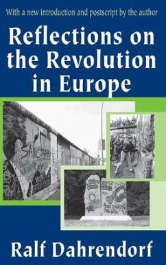 Reflections on the Revolution in Europe - Dahrendorf, Ralf