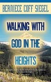 Walking with God in the Heights