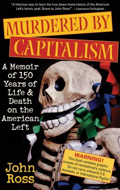 Murdered by Capitalism - Ross, John