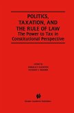 Politics, Taxation, and the Rule of Law