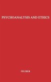 Psychoanalysis and Ethics