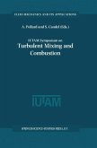 Iutam Symposium on Turbulent Mixing and Combustion