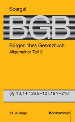 Cover Bürgerliches Gesetzbuch. Band 2a: Allgemeiner Teil 3 (§§ 13, 14, 126a-127, 194-218)