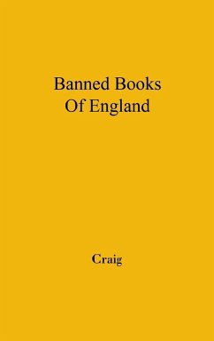 The Banned Books of England and Other Countries - Craig, Alec; Unknown