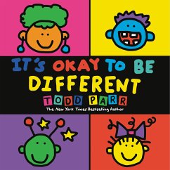 It's Okay to Be Different - Parr, Todd