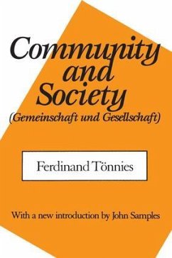 Community and Society - Tonnies, Ferdinand; Loomis, C P