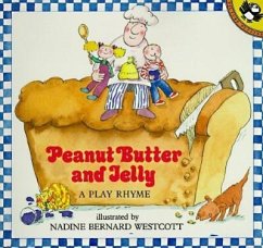 Peanut Butter and Jelly - Westcott, Nadine Bernard