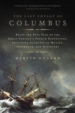 The Last Voyage of Columbus - Dugard, Martin